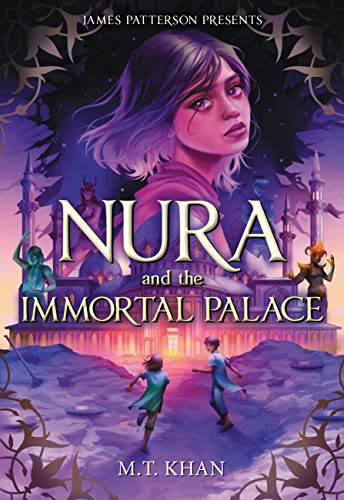 Nura and the Immortal Palace -- M. T. Khan - Hardcover