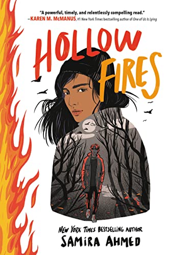 Hollow Fires -- Samira Ahmed - Paperback