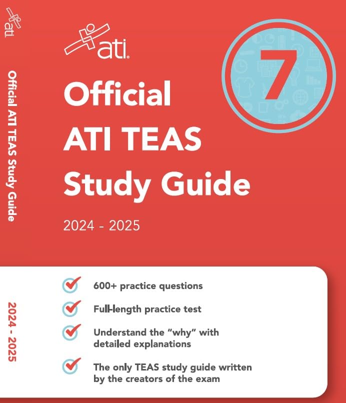 Official Ati Teas Study Guide 7 (2024-2025 Edition) by Ati