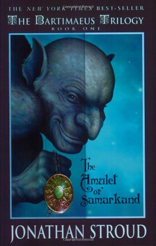 The Amulet of Samarkand -- Jonathan Stroud - Paperback