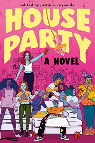 House Party -- Justin A. Reynolds, Hardcover
