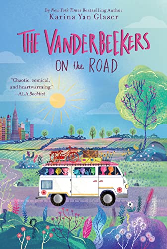 The Vanderbeekers on the Road -- Karina Yan Glaser, Paperback