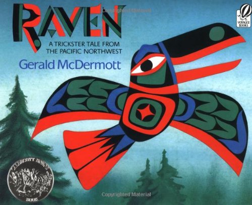 Raven: A Trickster Tale from the Pacific Northwest -- Gerald McDermott - Paperback