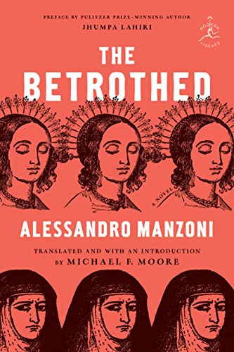 The Betrothed -- Alessandro Manzoni, Hardcover