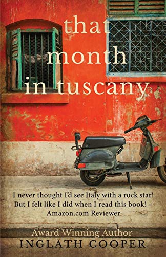 That Month in Tuscany -- Inglath Cooper, Paperback