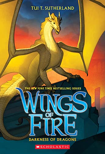Darkness of Dragons (Wings of Fire #10): Volume 10 -- Tui T. Sutherland - Paperback