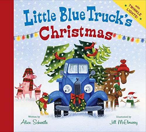 Little Blue Truck's Christmas: A Christmas Holiday Book for Kids -- Alice Schertle - Board Book