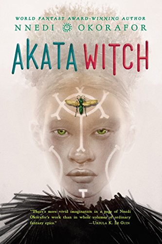 Akata Witch -- Nnedi Okorafor, Paperback