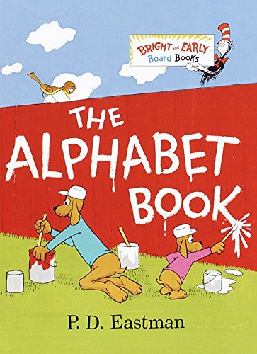 The Alphabet Book -- P. D. Eastman - Board Book
