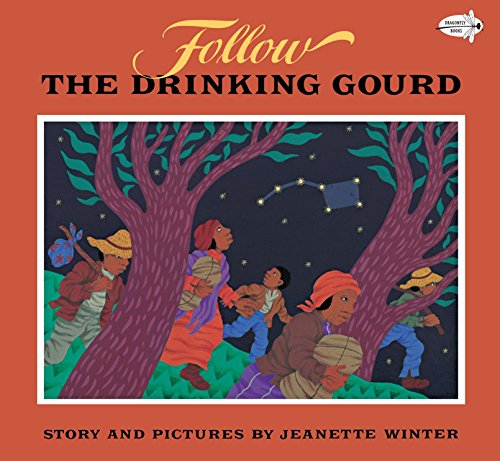 Follow the Drinking Gourd -- Jeanette Winter - Paperback