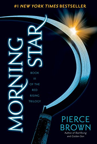 Morning Star -- Pierce Brown - Paperback