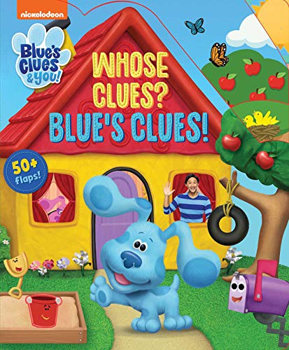 Nickelodeon Blue's Clues & You!: Whose Clues? Blue's Clues! -- Maggie Fischer, Board Book