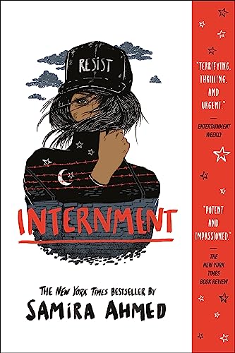 Internment -- Samira Ahmed, Paperback