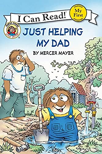 Little Critter: Just Helping My Dad -- Mercer Mayer, Paperback