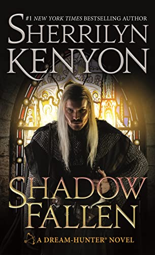 Shadow Fallen: A Dream-Hunter Novel -- Sherrilyn Kenyon, Paperback