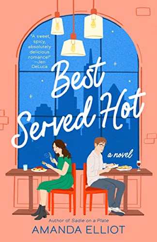 Best Served Hot -- Amanda Elliot, Paperback