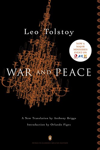 War and Peace: (Penguin Classics Deluxe Edition) -- Leo Tolstoy, Paperback