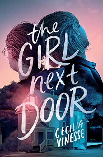 The Girl Next Door -- Cecilia Vinesse - Hardcover