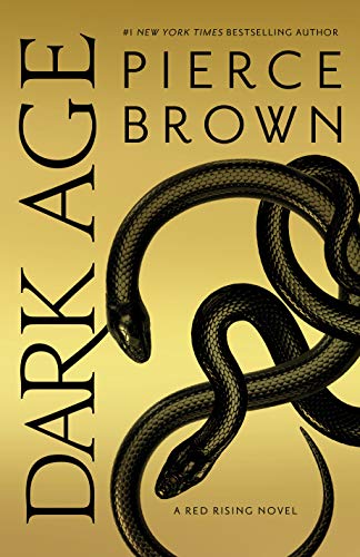 Dark Age -- Pierce Brown, Hardcover