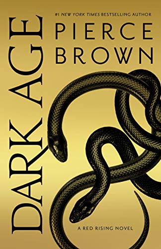 Dark Age -- Pierce Brown - Hardcover