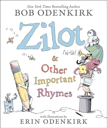 Zilot & Other Important Rhymes -- Bob Odenkirk - Hardcover