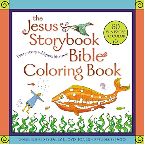 The Jesus Storybook Bible Coloring Book for Kids: Every Story Whispers His Name -- Sally Lloyd-Jones, Paperback