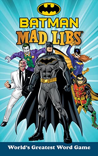 Batman Mad Libs: World's Greatest Word Game -- Brandon T. Snider, Paperback