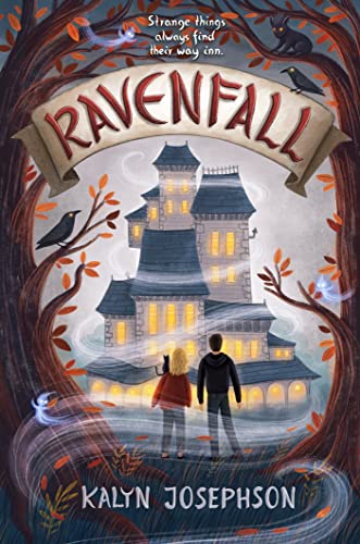 Ravenfall -- Kalyn Josephson - Hardcover