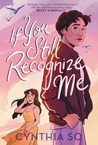 If You Still Recognize Me -- Cynthia So - Hardcover