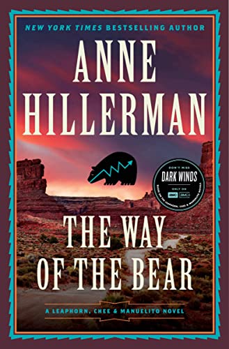 The Way of the Bear -- Anne Hillerman, Hardcover