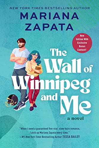 The Wall of Winnipeg and Me -- Mariana Zapata, Paperback