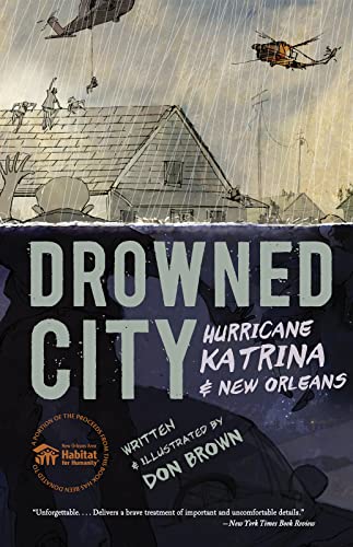 Drowned City: Hurricane Katrina and New Orleans -- Don Brown - Paperback