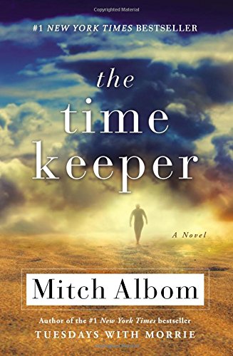 The Time Keeper -- Mitch Albom, Paperback