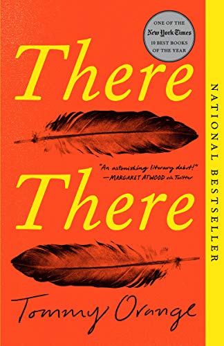 There There -- Tommy Orange, Paperback