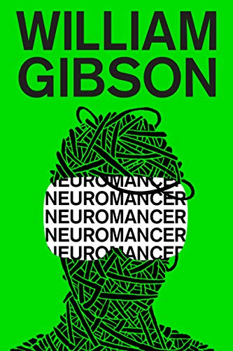 Neuromancer -- William Gibson - Paperback