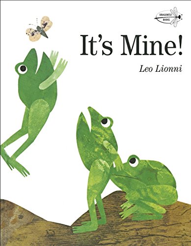 It's Mine! -- Leo Lionni, Paperback