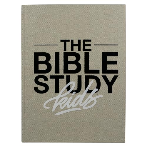 The Bible Study for Kids: A One Year, Kid-Focused Study of the Bible and How It Relates to Your Entire Family by Windahl, Zach