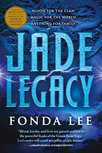 Jade Legacy -- Fonda Lee, Paperback