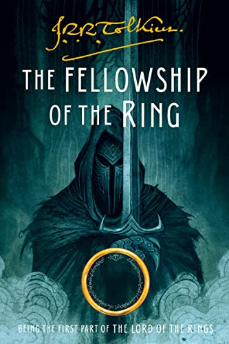 The Fellowship of the Ring: Being the First Part of the Lord of the Rings -- J. R. R. Tolkien - Paperback