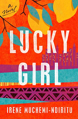 Lucky Girl by Muchemi-Ndiritu, Irene