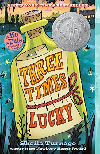 Three Times Lucky -- Sheila Turnage, Paperback