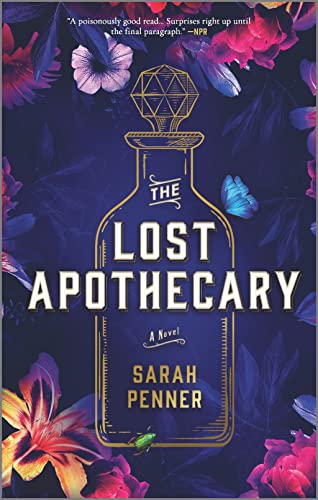 The Lost Apothecary -- Sarah Penner, Paperback