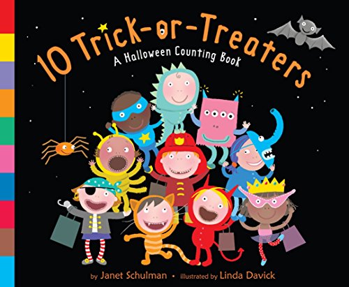10 Trick-Or-Treaters: A Halloween Book for Kids and Toddlers -- Janet Schulman - Board Book