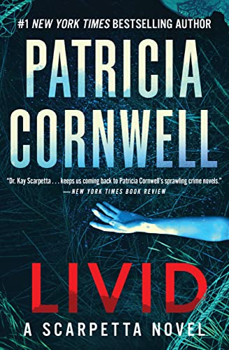 Livid: A Scarpetta Novel by Cornwell, Patricia