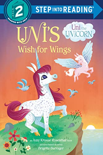 Uni's Wish for Wings ( Uni the Unicorn) -- Amy Krouse Rosenthal - Paperback