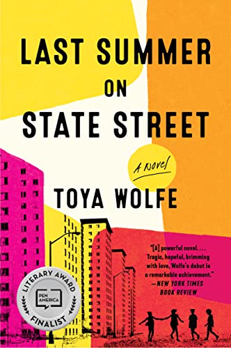 Last Summer on State Street by Wolfe, Toya