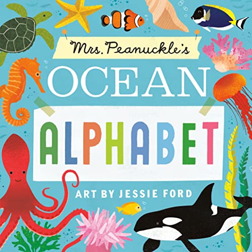 Mrs. Peanuckle's Ocean Alphabet -- Mrs Peanuckle - Board Book