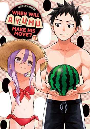 When Will Ayumu Make His Move? 11 by Yamamoto, Soichiro