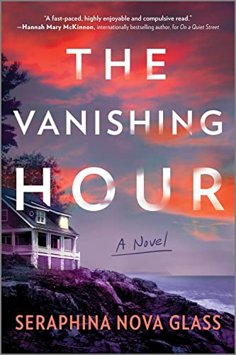 The Vanishing Hour: A Thriller by Nova Glass, Seraphina
