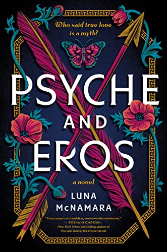 Psyche and Eros -- Luna McNamara, Hardcover